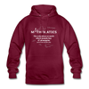 Unisex Hoodie: Mathematics - The only place on earth - Bordeaux