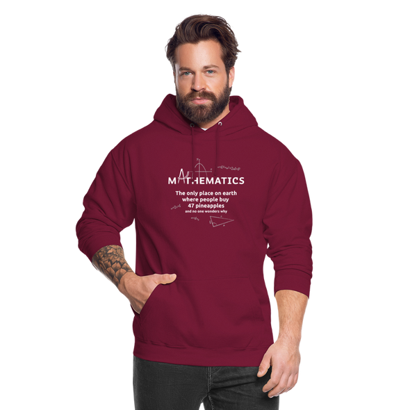 Unisex Hoodie: Mathematics - The only place on earth - Bordeaux