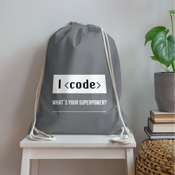 Turnbeutel: I code – what’s your superpower? - Grau