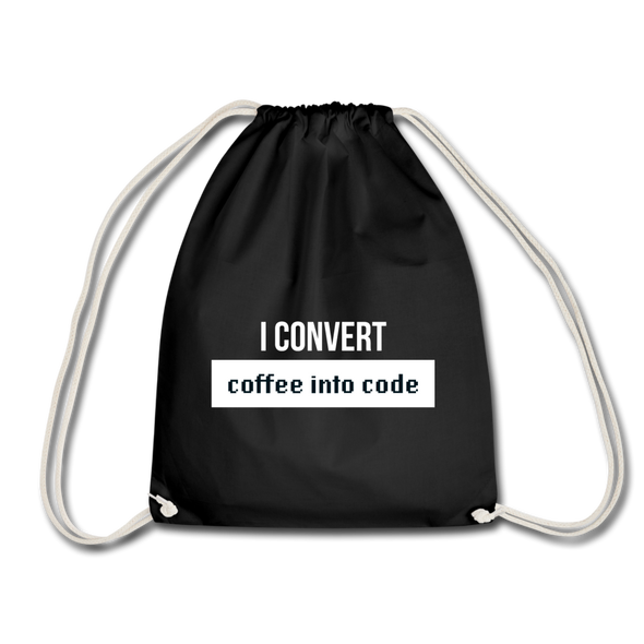 Turnbeutel: I convert coffee into code - Schwarz