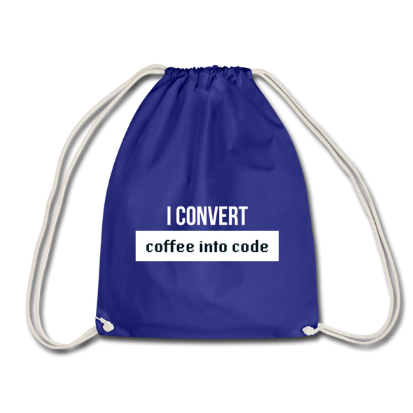 Turnbeutel: I convert coffee into code - Königsblau