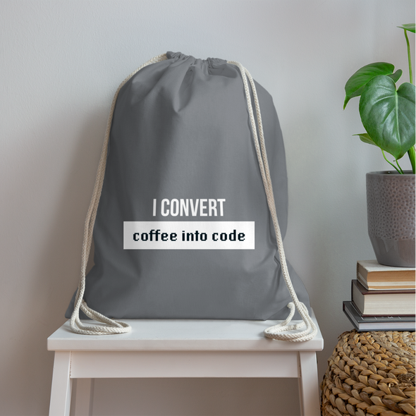 Turnbeutel: I convert coffee into code - Grau