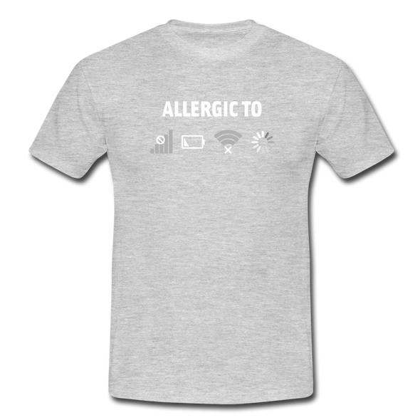 Männer T-Shirt: Allergic to (Ladebalken, leerer Akku, kein Empfang, Kein Wlan) - Grau meliert