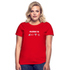Frauen T-Shirt: Allergic to (Ladebalken, leerer Akku, kein Empfang, Kein Wlan) - Rot