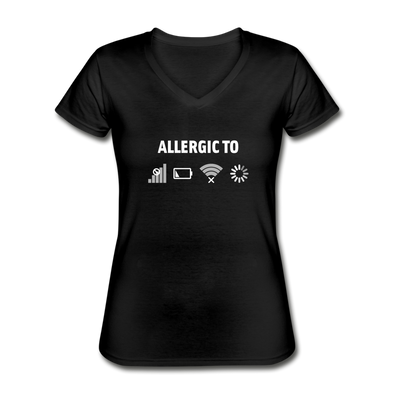 Frauen-T-Shirt mit V-Ausschnitt: Allergic to (Ladebalken, leerer Akku, kein Empfang, Kein Wlan) - Schwarz