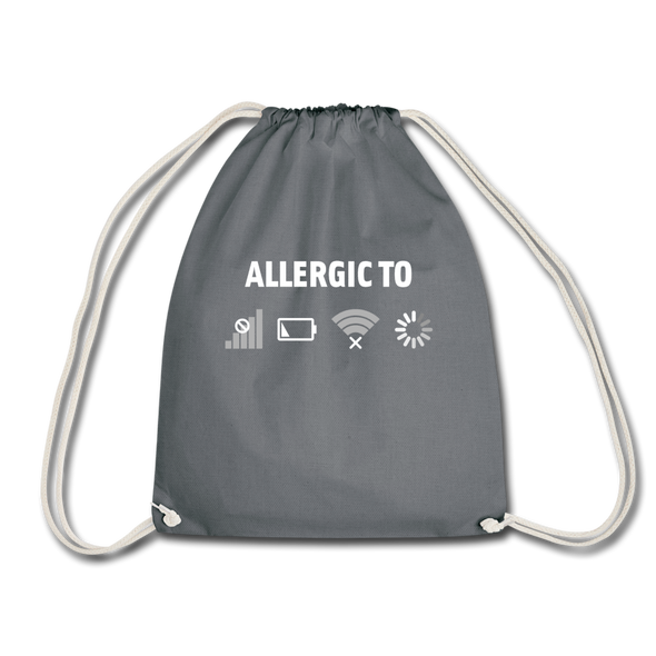 Turnbeutel: Allergic to (Ladebalken, leerer Akku, kein Empfang, Kein Wlan) - Grau