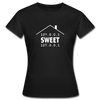 Frauen T-Shirt: Home sweet home - Schwarz
