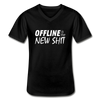 Männer-T-Shirt mit V-Ausschnitt: Offline is the new shit - Schwarz