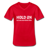 Männer-T-Shirt mit V-Ausschnitt: Hold on - Let me overthink this - Rot