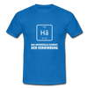 Männer T-Shirt: Hä - Das universelle Element der Verwirrung - Royalblau