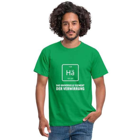 Männer T-Shirt: Hä - Das universelle Element der Verwirrung - Kelly Green