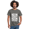 Männer T-Shirt: Kein Backup. Kein Mitleid. - Graphit