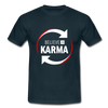 Männer T-Shirt: Believe in Karma - Navy
