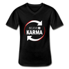 Männer-T-Shirt mit V-Ausschnitt: Believe in Karma - Schwarz