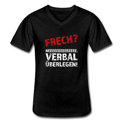 Männer-T-Shirt mit V-Ausschnitt: Frech? Neee, verbal überlegen! - Schwarz