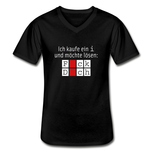 Männer-T-Shirt mit V-Ausschnitt: Ich kaufe ein i und möchte lösen: Fick Dich - Schwarz