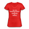 Frauen-T-Shirt mit V-Ausschnitt: I don´t like morning people or mornings or people - Rot