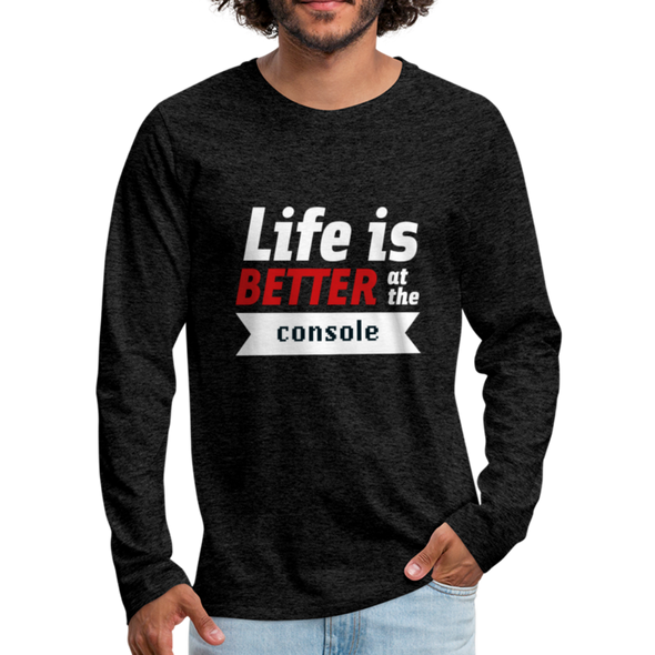 Männer Premium Langarmshirt: Life is better at the console - Anthrazit