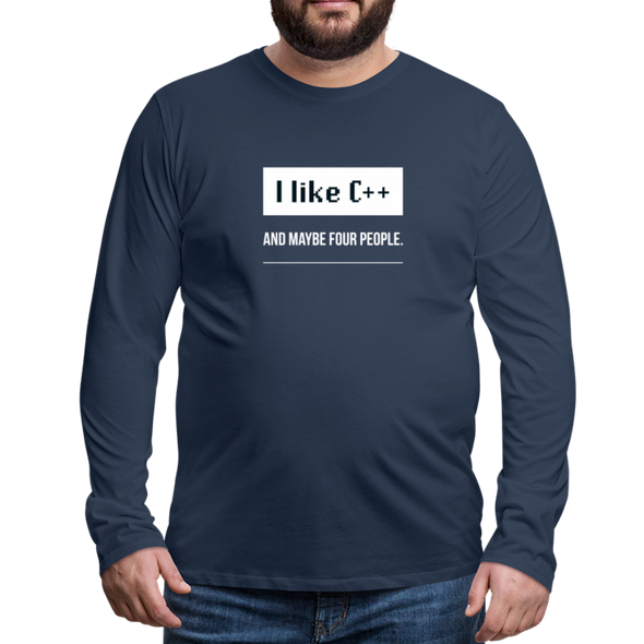 Männer Premium Langarmshirt: I like C++ and maybe four people - Navy