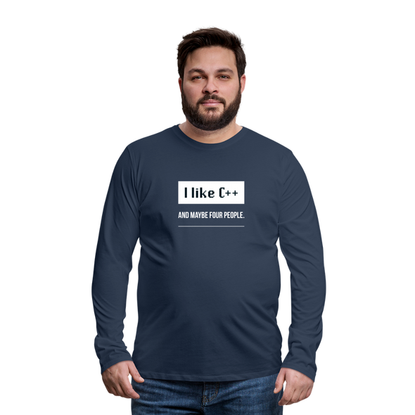 Männer Premium Langarmshirt: I like C++ and maybe four people - Navy