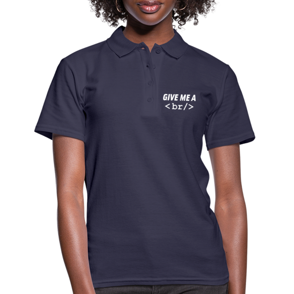 Frauen Poloshirt: Give me a break - Navy