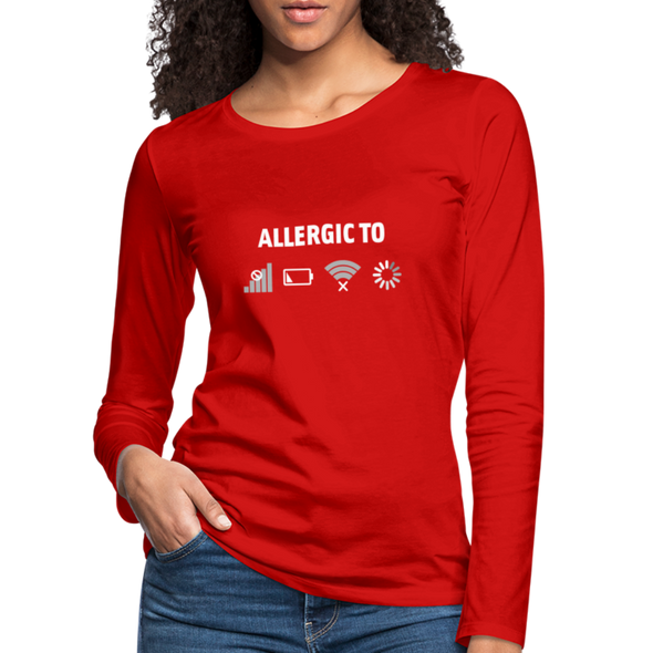 Frauen Premium Langarmshirt: Allergic to (Ladebalken, leerer Akku, kein Empfang, Kein Wlan) - Rot