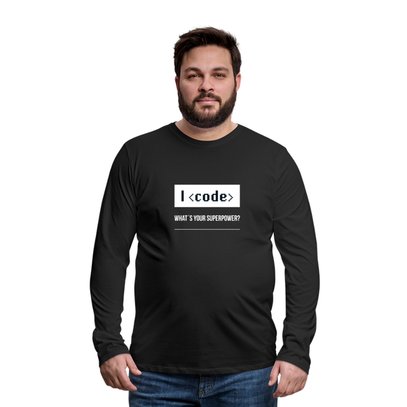 Männer Premium Langarmshirt: I code – what’s your superpower? - Schwarz