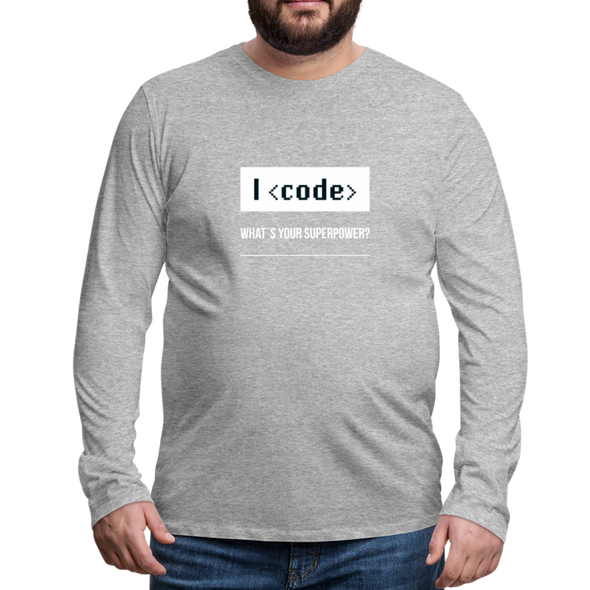 Männer Premium Langarmshirt: I code – what’s your superpower? - Grau meliert