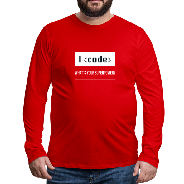 Männer Premium Langarmshirt: I code – what’s your superpower? - Rot