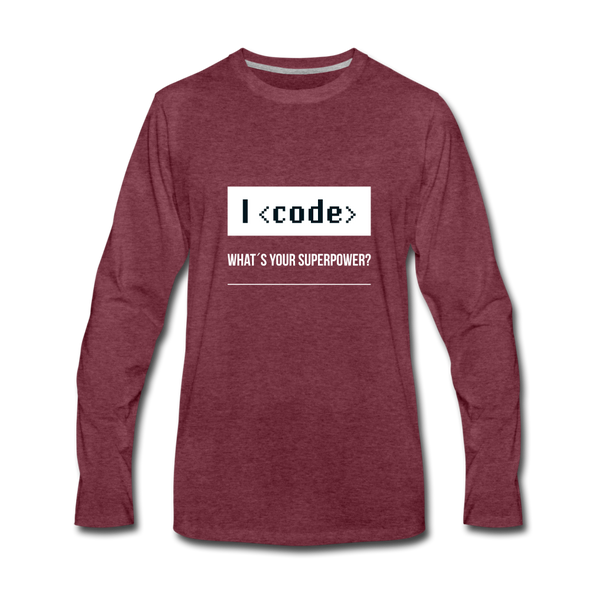 Männer Premium Langarmshirt: I code – what’s your superpower? - Bordeauxrot meliert