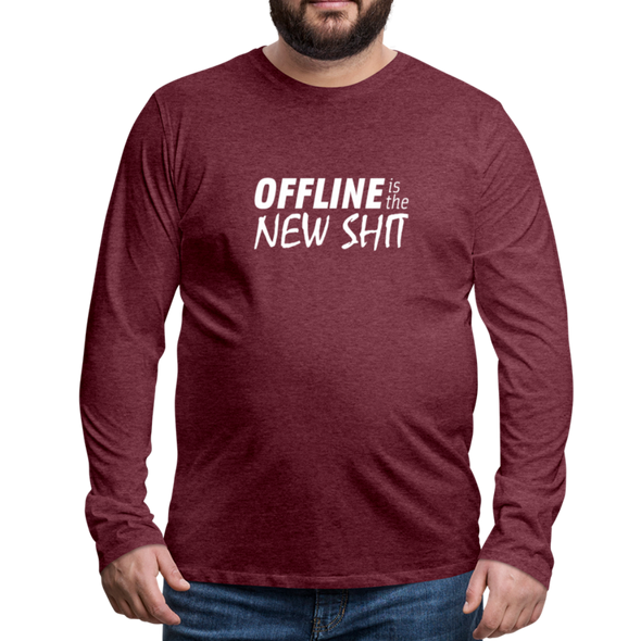 Männer Premium Langarmshirt: Offline is the new shit - Bordeauxrot meliert