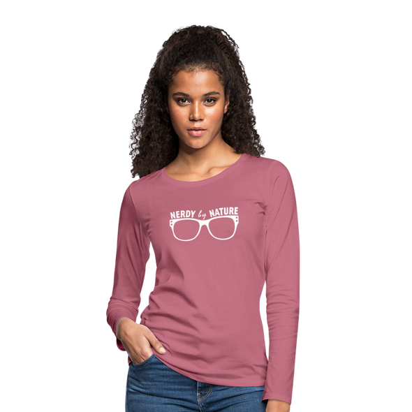 Frauen Premium Langarmshirt: Nerdy by nature - Malve