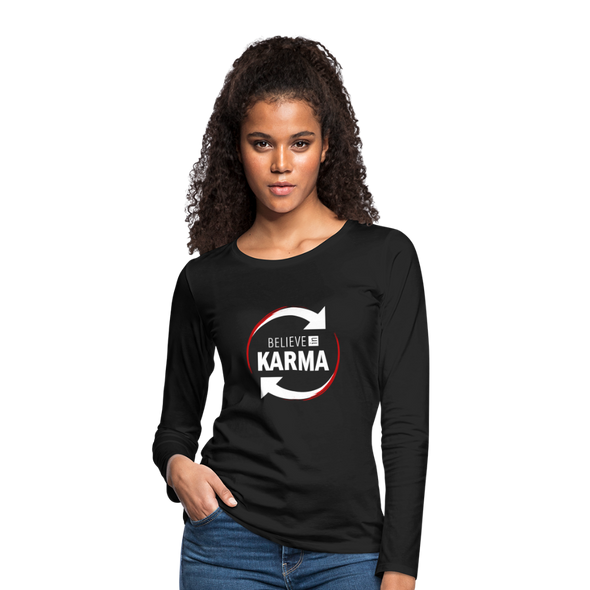 Frauen Premium Langarmshirt: Believe in Karma - Schwarz