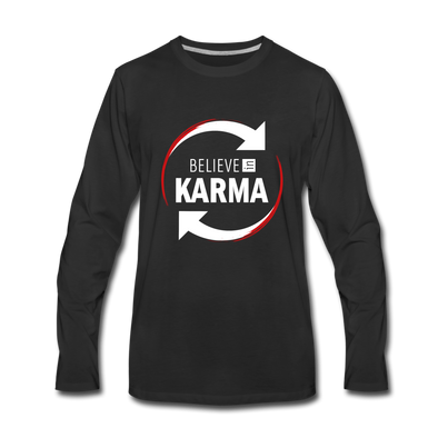 Männer Premium Langarmshirt: Believe in Karma - Schwarz