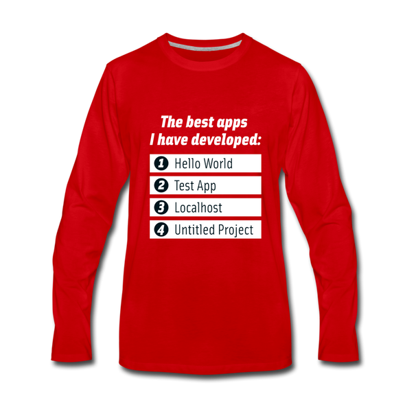 Männer Premium Langarmshirt: The best apps I have developed - Rot