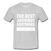Männer T-Shirt: The best antivirus software - Grau meliert