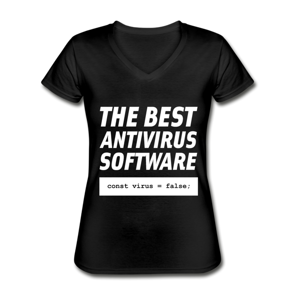 Frauen-T-Shirt mit V-Ausschnitt: The best antivirus software - Schwarz