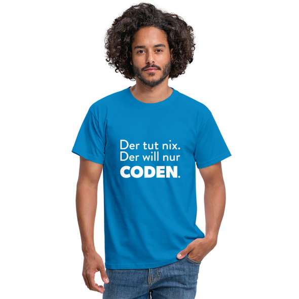 Männer T-Shirt: Der tut nix. Der will nur coden. - Royalblau