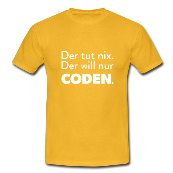 Männer T-Shirt: Der tut nix. Der will nur coden. - Gelb