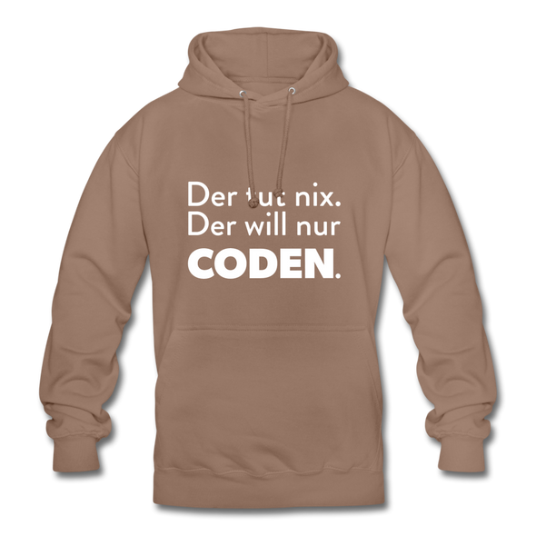 Unisex Hoodie: Der tut nix. Der will nur coden. - Mokka