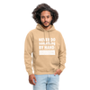 Unisex Hoodie: Never do something by hand. - Beige
