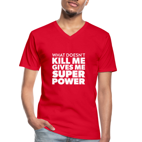 Männer-T-Shirt mit V-Ausschnitt: What doesn´t kill me gives me superpower. - Rot