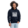 Unisex Hoodie: What doesn´t kill me gives me superpower. - Navy