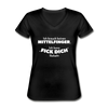Frauen-T-Shirt mit V-Ausschnitt: Ich brauch keinen Mittelfinger. Ich kann „Fick Dich“ lächeln. - Schwarz