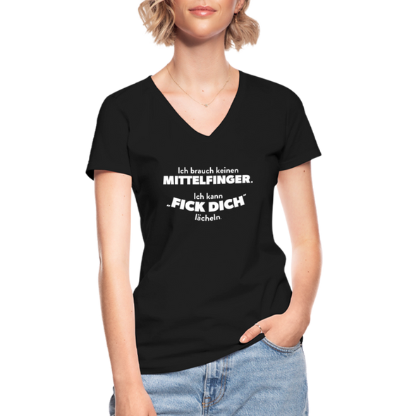 Frauen-T-Shirt mit V-Ausschnitt: Ich brauch keinen Mittelfinger. Ich kann „Fick Dich“ lächeln. - Schwarz