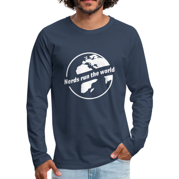 Männer Premium Langarmshirt: Nerds run the world. - Navy
