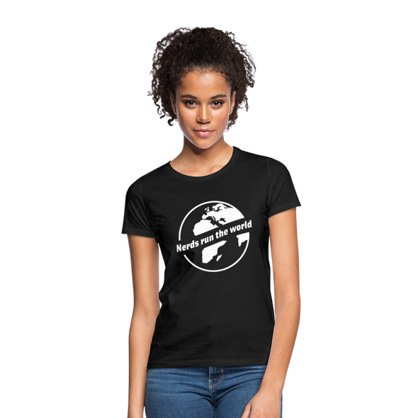 Frauen T-Shirt: Nerds run the world. - Schwarz