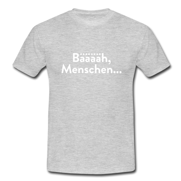 Männer T-Shirt: Bääääh, Menschen... - Grau meliert