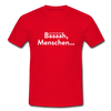 Männer T-Shirt: Bääääh, Menschen... - Rot