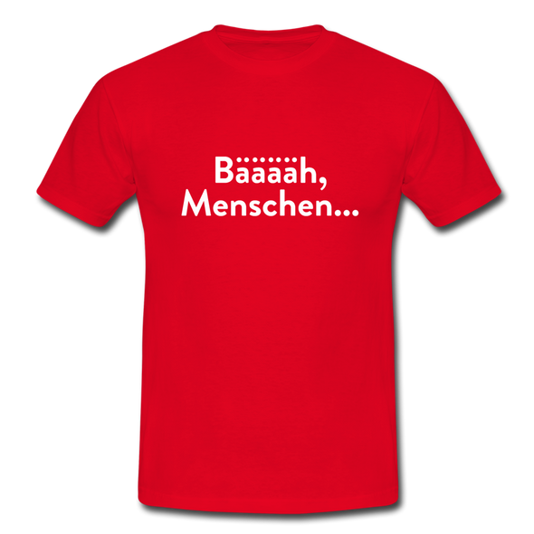Männer T-Shirt: Bääääh, Menschen... - Rot